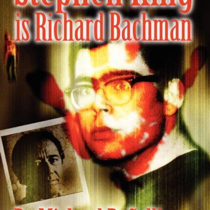 Stephen King is Richard Bachman - Signed Limited