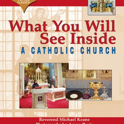 What You Will See Inside a Catholic Church
