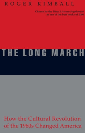 The Long March: How the Cultural Revolution of