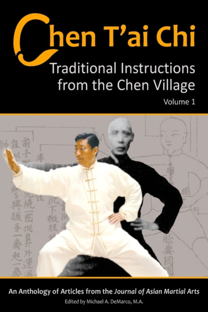Chen T'ai Chi, Vol. 1: Traditional Instructions
