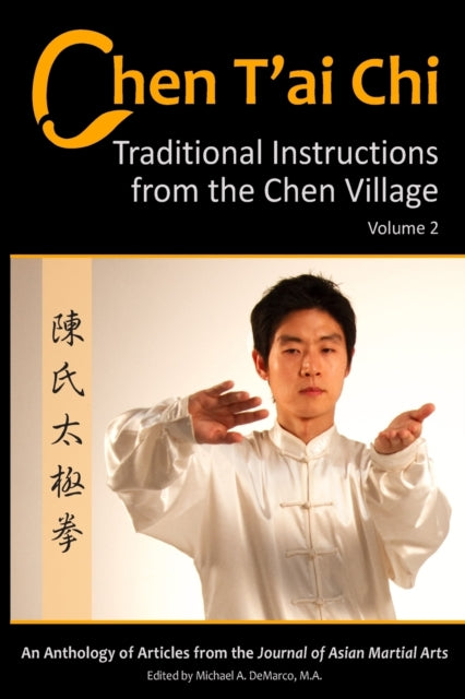 Chen T'ai Chi: : Traditional Instructions from