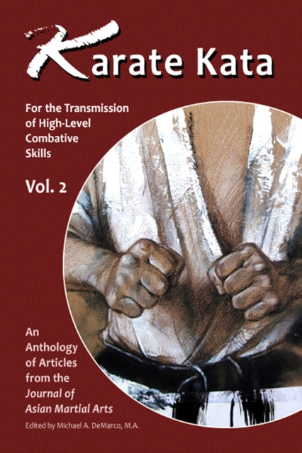 Karate Kata - Vol. 2: For the Transmission of