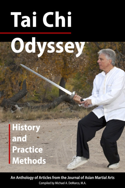 Tai Chi Odyssey: History and Practice Methods