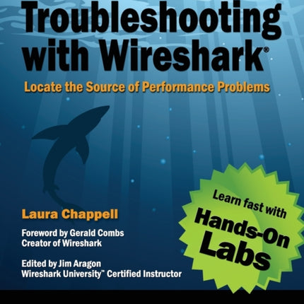 Troubleshooting with Wireshark: Locate the Source of Performance Problems