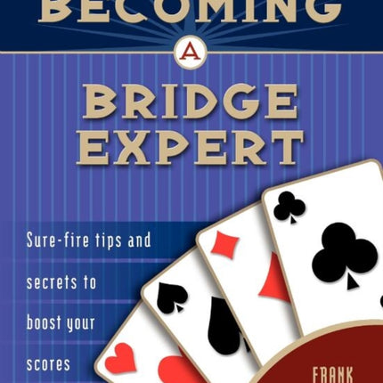 Becoming a Bridge Expert