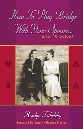 How to Play Bridge with Your Spouse... and Survive