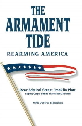 Armament Tide: Rearming America