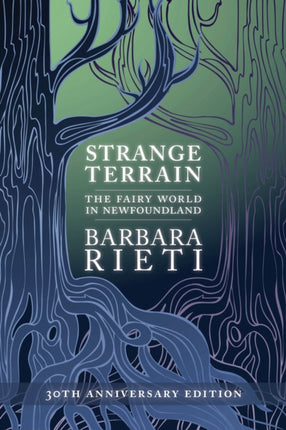 Strange Terrain: The Fairy World in Newfoundland