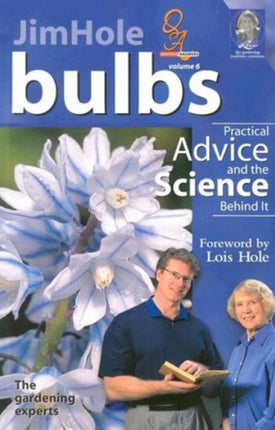 Bulbs: Practical Advice and the Science Behind It