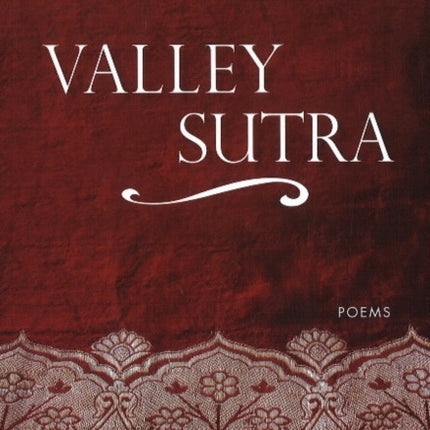 Valley Sutra: Poems