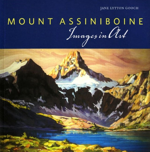 Mount Assiniboine: Images in Art