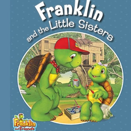 Franklin and the Little Sisters