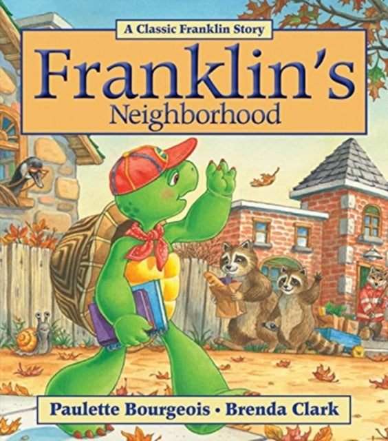 Franklin's Neighbourhood