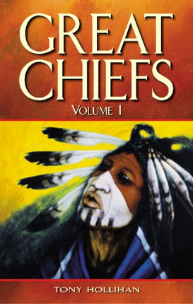 Great Chiefs: Volume I