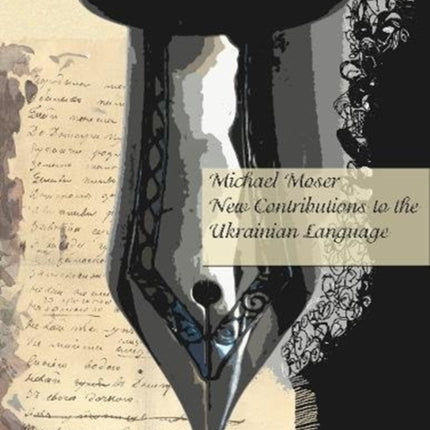 New Contributions to the History of the Ukrainian