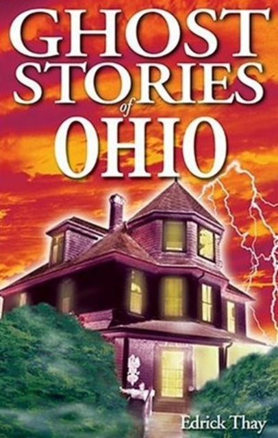 Ghost Stories of Ohio