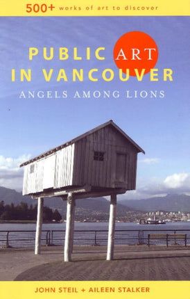 Public Art in Vancouver: Angels Among Lions