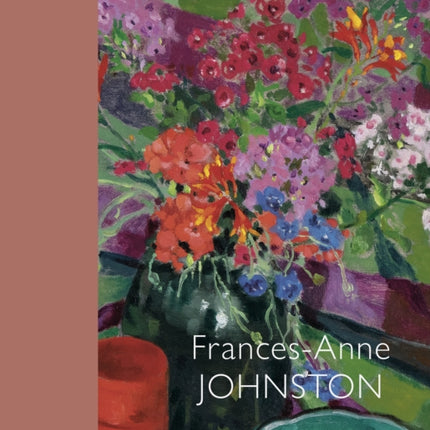 Frances-Anne Johnston: Art and Life