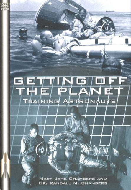 Getting Off the Planet: Training Astronauts