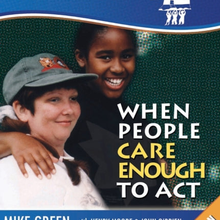 ABCD: When People Care Enough to Act