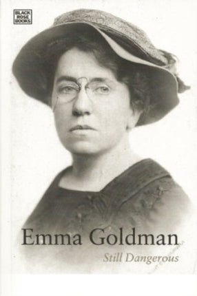 Emma Goldman: Sexuality and the Impurity of the State