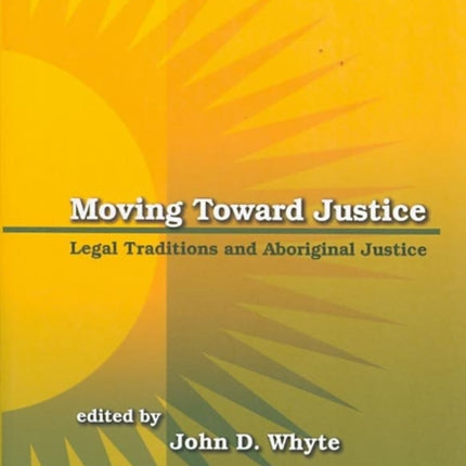 Moving Toward Justice: Legal Traditions and