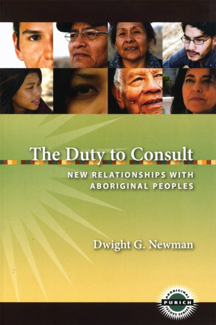 The Duty to Consult: New Relationships with