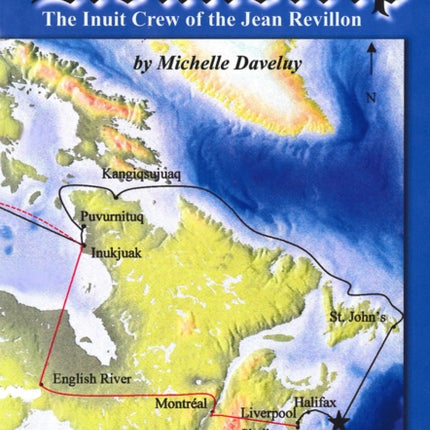 Roundtrip: The Inuit Crew of the Jean Revillon