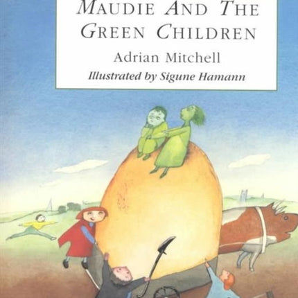 Maudie And The Green Children