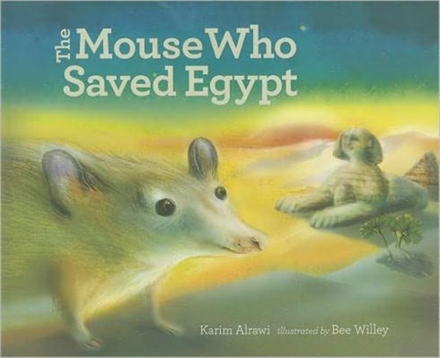 The Mouse Who Saved Egypt