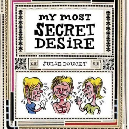 My Most Secret Desire