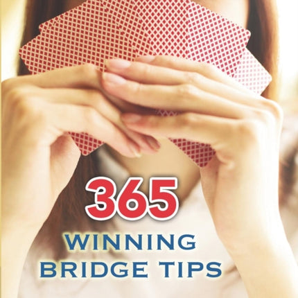 365 Winning Bridge Tips