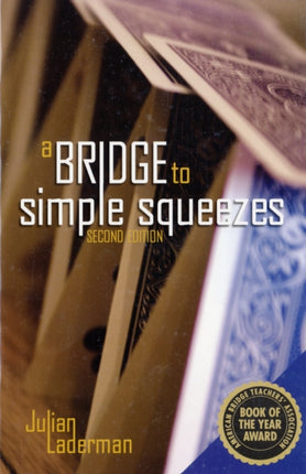 A Bridge to Simple Squeezes