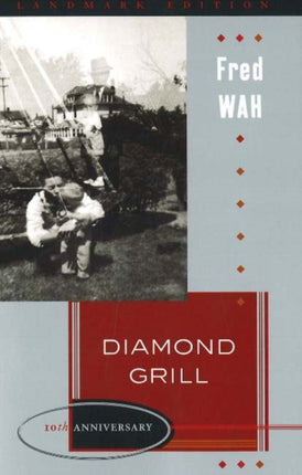 Diamond Grill: Landmark 10th Anniversary Edition