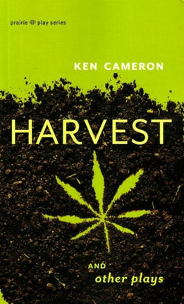 Harvest & Other Plays