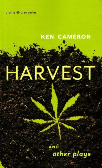 Harvest & Other Plays