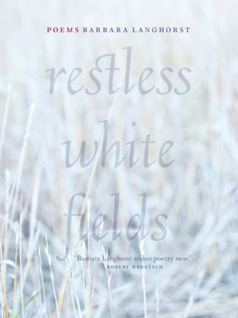 Restless White Fields