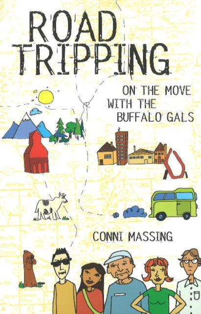 Roadtripping: On the Move with the Buffalo Gals