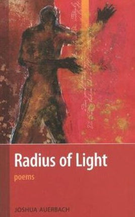 Radius of Light: Poems