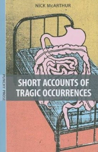 Short Accounts of Tragic Occurrences