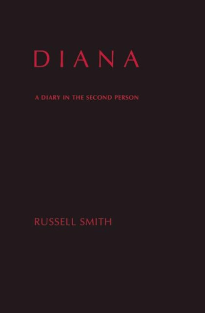 Diana: A Diary in the Second Person