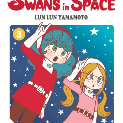 Swans in Space Volume 3