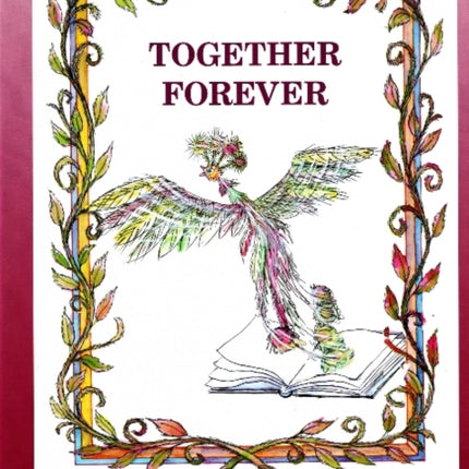 Together Forever: The Story About the Magician Who Didn't Want to Be Alone