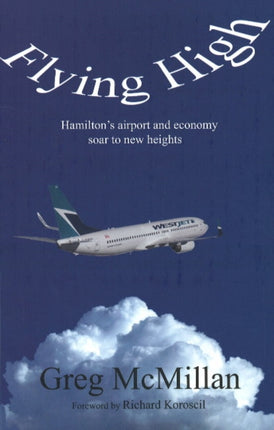 Flying High: Hamilton's Airport & Economy Soar to New Heights