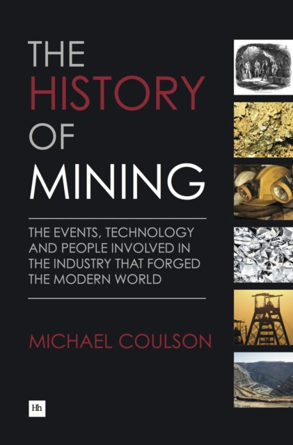 The History of Mining