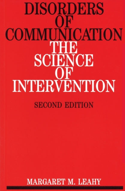 Disorders of Communication: The Science of Intervention