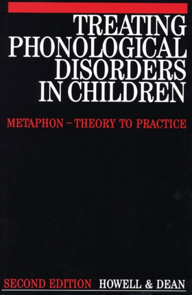 Treating Phonological Disorders in Children: