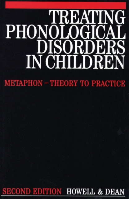 Treating Phonological Disorders in Children: