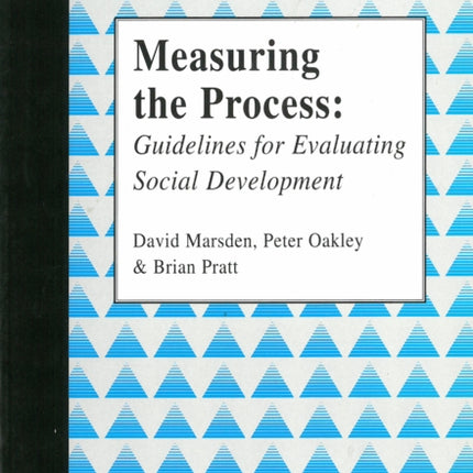 Measuring the Process: Guidelines for Evaluating Social Development