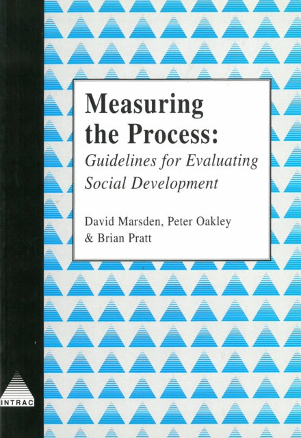 Measuring the Process: Guidelines for Evaluating Social Development